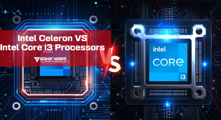 Intel Celeron vs Intel Core i3