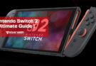 Nintendo Switch 2: Your Ultimate Guide to the Next Evolution in Gaming